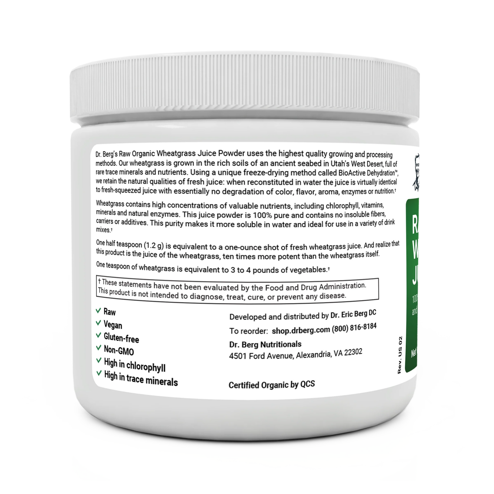 Raw Organic Wheatgrass Juice Powder bottle label, left side view, raw, vegan, gluten-free, Non-GMO, high in chlorophyll, high in trace minerals.